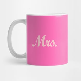 Mrs. Millennium Pink Mug